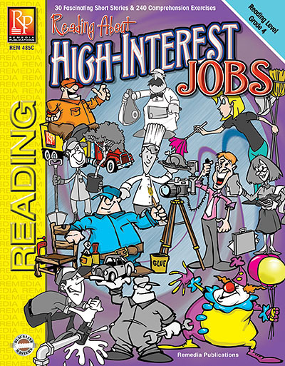 Remedia Publications 485C Reading About HighInterest Jobs Rdg. Level 4