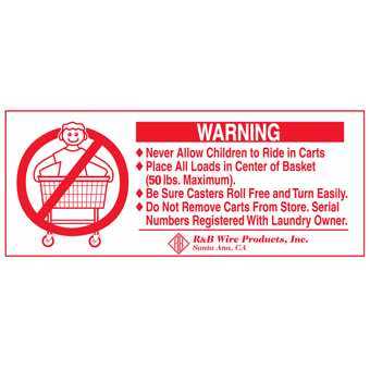 R & B Wire 902 Metal Laundry Cart Basket Warning Sign R & B Wire 902 Metal Laundry Cart Basket Warning Sign