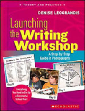 Scholastic 978-0-545-02121-0 Launching The Writing Workshop - A Step-by-step Guide In Photographs