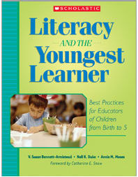 Scholastic 978-0-439-71447-1 Literacy And The Youngest Learner