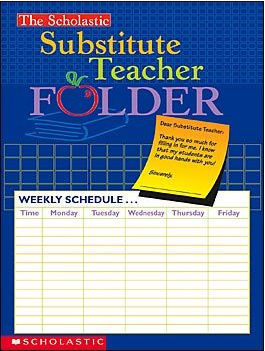 Scholastic 978-0-439-54644-7 The Scholastic Substitute Teacher Folder