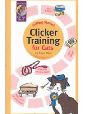 Clicker Training KPBK446 Getting Started: Clicker Training for Cats