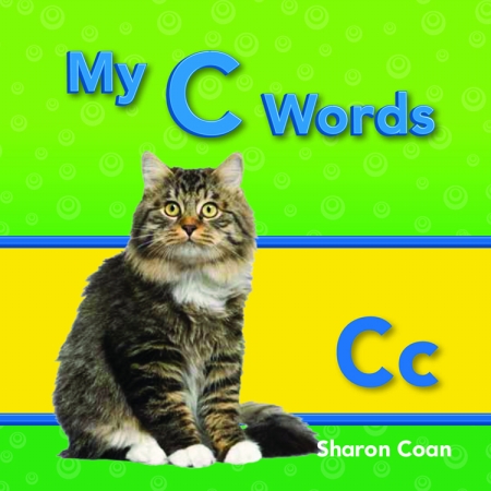 Teacher Created Materials 13547 My C Words