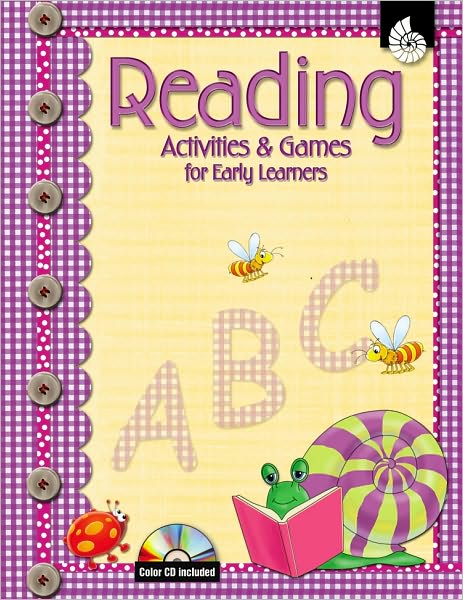 Shell Education 50051 Reading Activities and Games for Early Learners