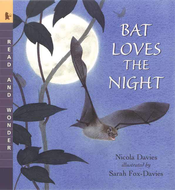 Random House RH9780763624385 Bat Loves the Night