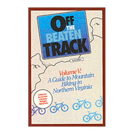 Milestone Press 103204 Off Beaten Track Georgia Mountain Bike Northern Virginia by Jim Parham