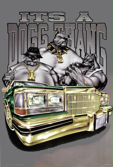 Hot Stuff 1089-24x36-lo Its A Dogg Thang Poster