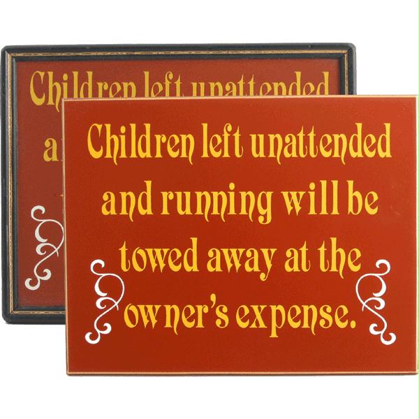Davis and Small Decor 192F Children Left Unattended