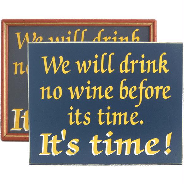 Davis and Small Decor 246F We Will Drink No Wine