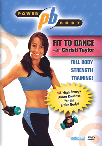 Bayview BAY814 Power Body Fit To Dance Cardio Workout With Christi Taylor