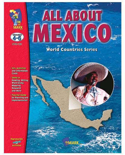 Otm102 All About Mexico Gr. 4-6