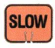 Sf047p Snap-on Cone Sign - Slow