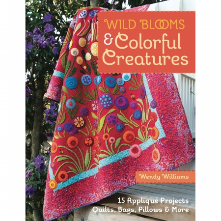 C&T PUBLISHING-Wild Blooms & Colorful Creatures. Enter an enchanted world of wool applique! Give your applique a fresh new look by mixing wool with cotton and linen fabrics. For all skill levels. This book contains fifteen projects in quilts; pillows; bags and more. Instructions included for thirteen embroidery stitches. Author: Wendy Williams. Softcover; 112 pages. Published Year: 2013. ISBN 978-1-60705-833-5. Imported.