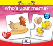 72901058890102 Make A Match Puzzles Whos Your Mama?