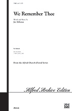 Alfred 00-11483 We Remember Thee-Satb Book Alfred 00-11483 We Remember Thee-Satb Book