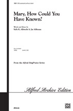 Alfred 00-18381 Mary How Could...Known-Satb Book Alfred 00-18381 Mary How Could...Known-Satb Book