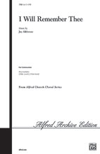 Alfred 00-7786 I Will Remember-Satb Book Alfred 00-7786 I Will Remember-Satb Book