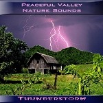 Pvp105 Peaceful Valley Nature Sounds Thunderstorm Cd