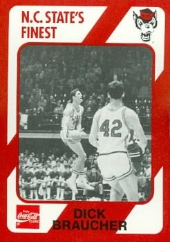 Dick Braucher Basketball Card (N.C. North Carolina State) 1989 Collegiate Collection No.26