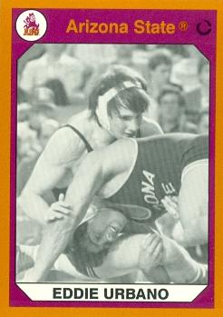 Eddie Urabano Wrestling Card (Arizona State) 1990 Collegiate Collection No.139