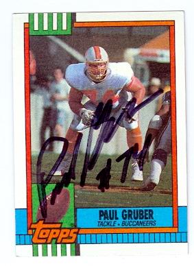 Paul Gruber autographed Football Card (Tampa Bay Buccaneers) 1990 Topps No.406