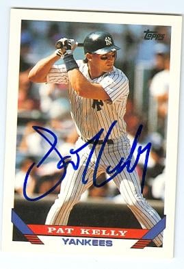 Pat Kelly autographed baseball card (New York Yankees) 1993 Topps No.196