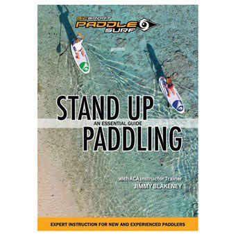 ISBN 9781896980768 product image for Stand Up Paddling - An Essential Guide | upcitemdb.com