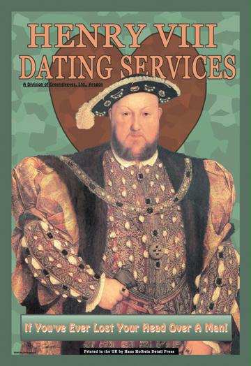 Henry VIII Dating Services 20x30 Poster