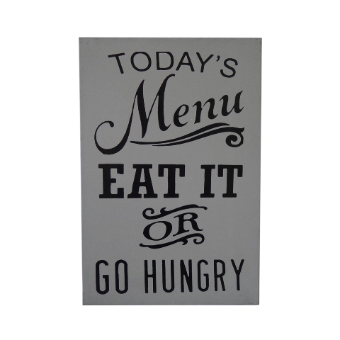Fp-4078 Wall Sign Inscribed - Todays Menu Eat It Or Go Hungry