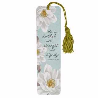 366282 She Is Clothed In Strength And Dignity With Tassel - Bookmark