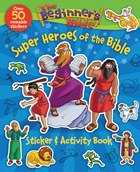 83477 Beginners Bible Super Heroes Of The Bible Sticker And Activity Book