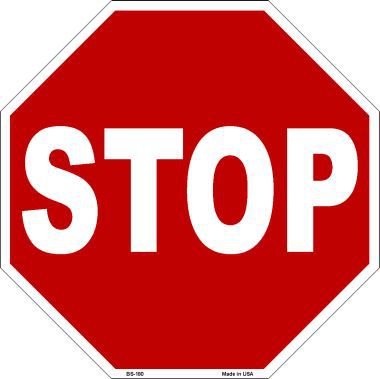 Bs-180 Stop Metal Novelty Octagon Stop Sign