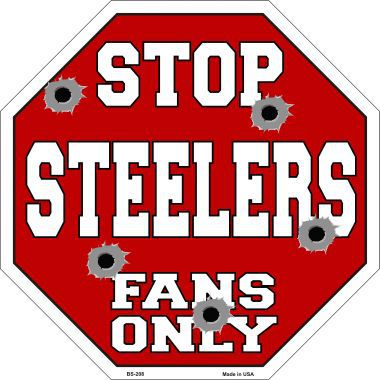 Bs-208 Steelers Fans Only Metal Novelty Octagon Stop Sign