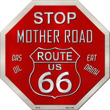 Bs-364 Route 66 Mother Road Metal Novelty Stop Sign