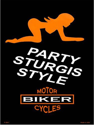 P-2047 Party Sturgis Style Metal Novelty Parking Sign