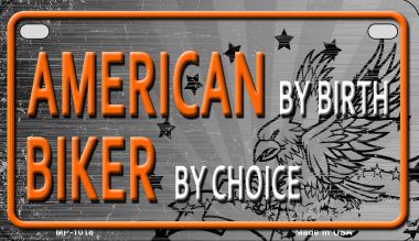 Smart Blonde MP-1018 American Biker Metal Novelty Motorcycle License Plate Smart Blonde MP-1018 American Biker Metal Novelty Motorcycle License Plate