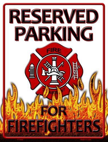 P-1094 Reserved Parking Firefighters Metal Novelty Parking Sign