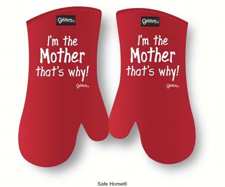 Mommitt Im The Mother Thats Why Oven Mitt