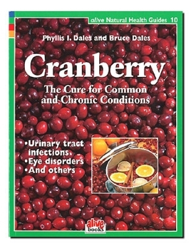 Tribest Gpbpd01 Cranberry The Cure For Common And Chronic Conditions - Book By Phillis I. And Bruce Dales