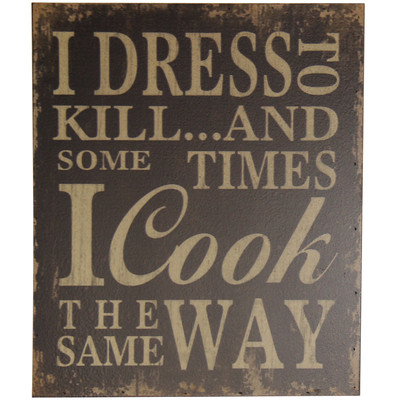 Fp-4147 I Dress To Inscribed Wall Art - 15.75 X 1.25 X 18.75 In.
