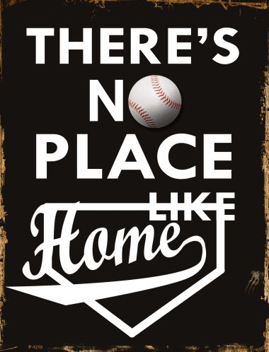 UPC 028478125025 product image for P-1250 9 x 12 in. No Place Like Home Metal Novelty Parking Sign | upcitemdb.com