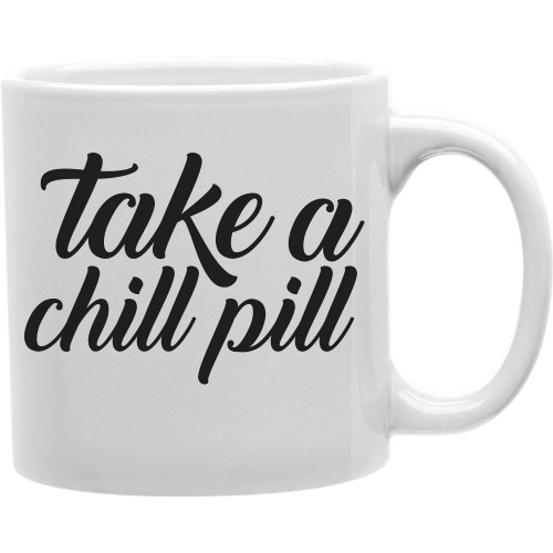 Cmg11-igc-chill Take A Chill Pill 11 Oz Ceramic Coffee Mug