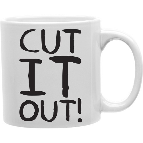 Cmg11-igc-cut Cut It Out 11 Oz Ceramic Coffee Mug