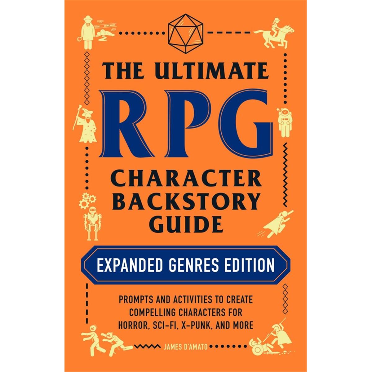 Picture of Adams Media ADM17917 The Ultimate RPG Character Backstory Guide Books - Expanded Genres Edition