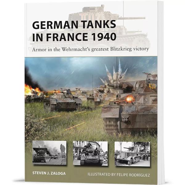 Picture of Osprey Publishing OSPNVG327 German Tanks in France 1940 Osprey   Vanguard Books