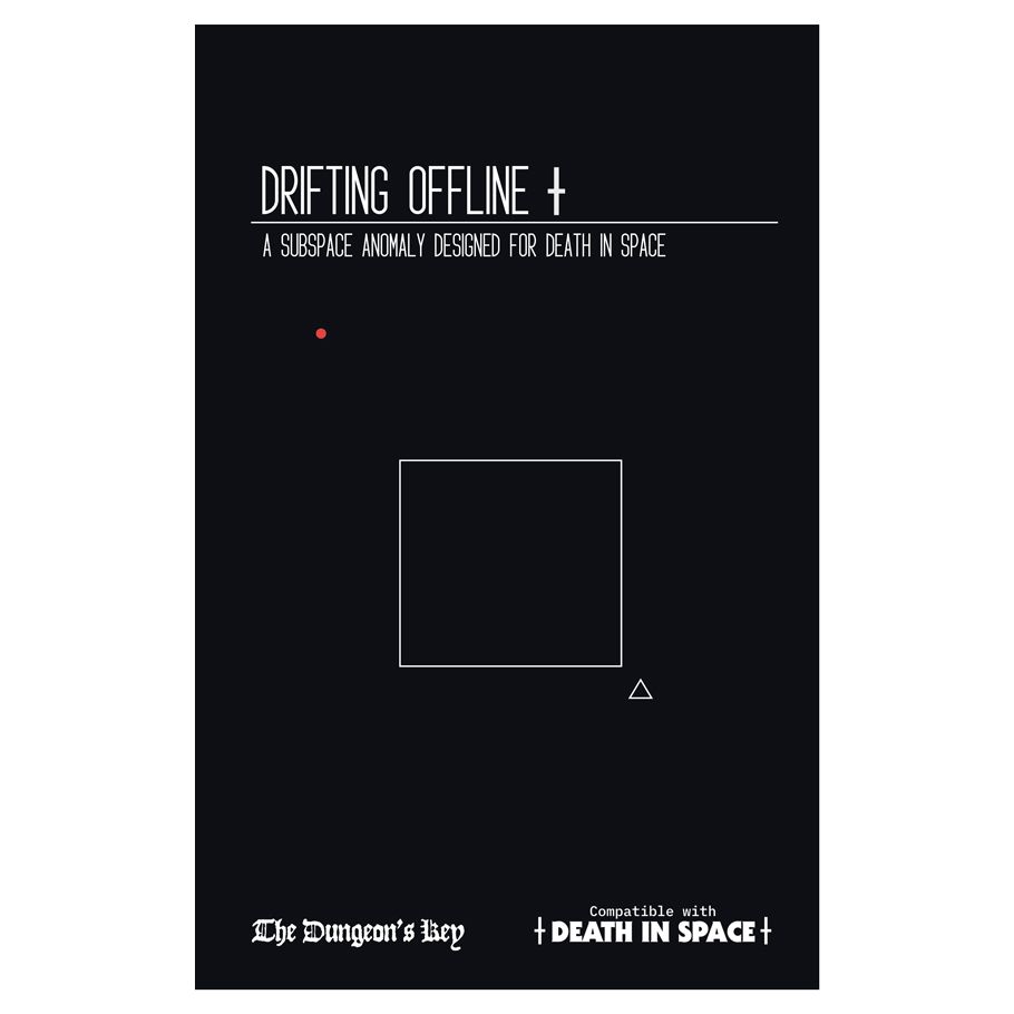 DKY003 Drifting Offline A Subspace Anomaly Designed for Death in Space Book