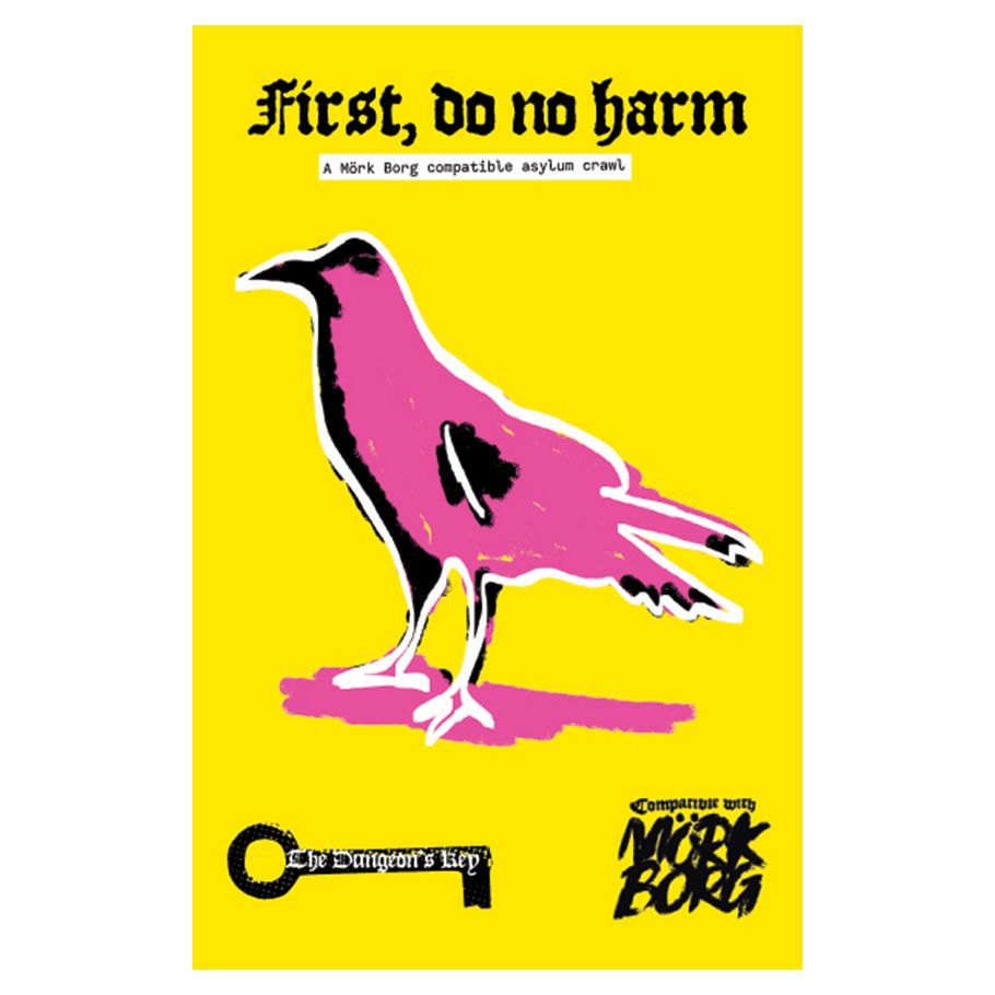 DKY002 Mork Borg Adventure First, Do No Harm Mork Borg Compatible Asylum Crawl Book