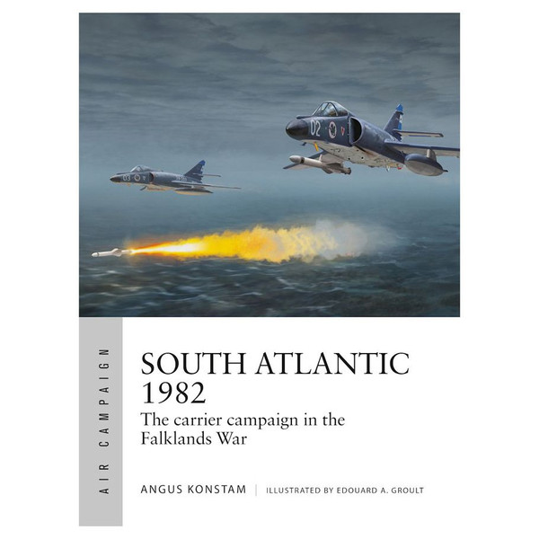 Picture of Osprey Publishing OSPACM51 South Atlantic 1982 Book