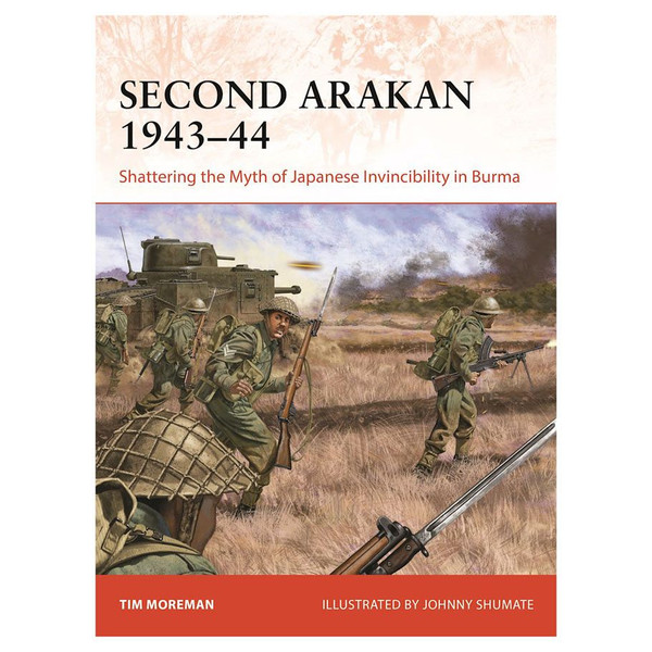 Picture of Osprey Publishing OSPCAM407 Second Arakan 1943-44 Book