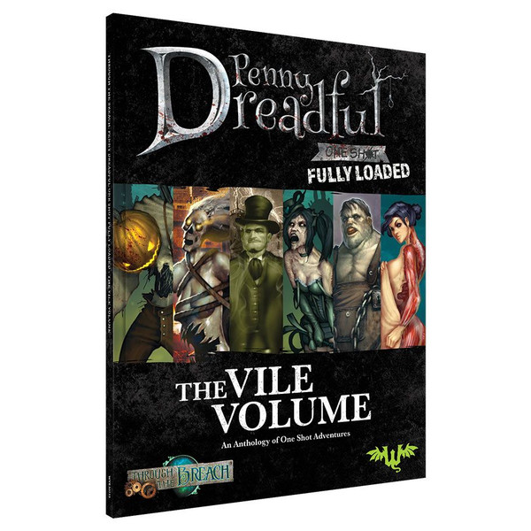 Picture of Wyrd Miniatures WYR30213 Through The Breach Penny Dreadful Fully Loaded Vile Volume Role Playing Game